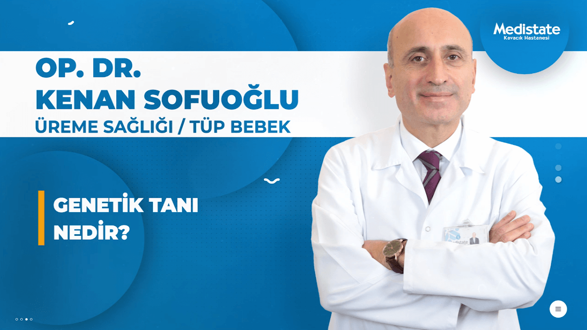 Medistate Kadın Doğum ve Üreme Sağlığı/ Tüp Bebek